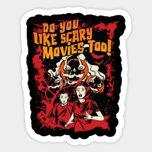 Do you like Scary Movies too! Vintage Graphic Sticker